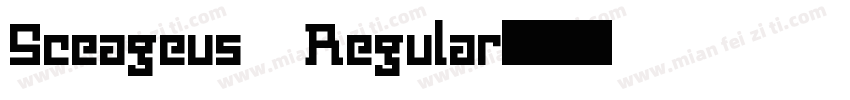 Sceageus Regular字体转换